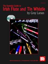 [Front cover graphic of 'The Essential Guide to Irish Flute and Tin Whistle']